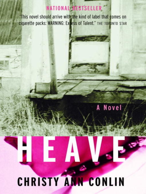 Title details for Heave by Christy Ann Conlin - Available